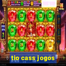 tio cass jogos